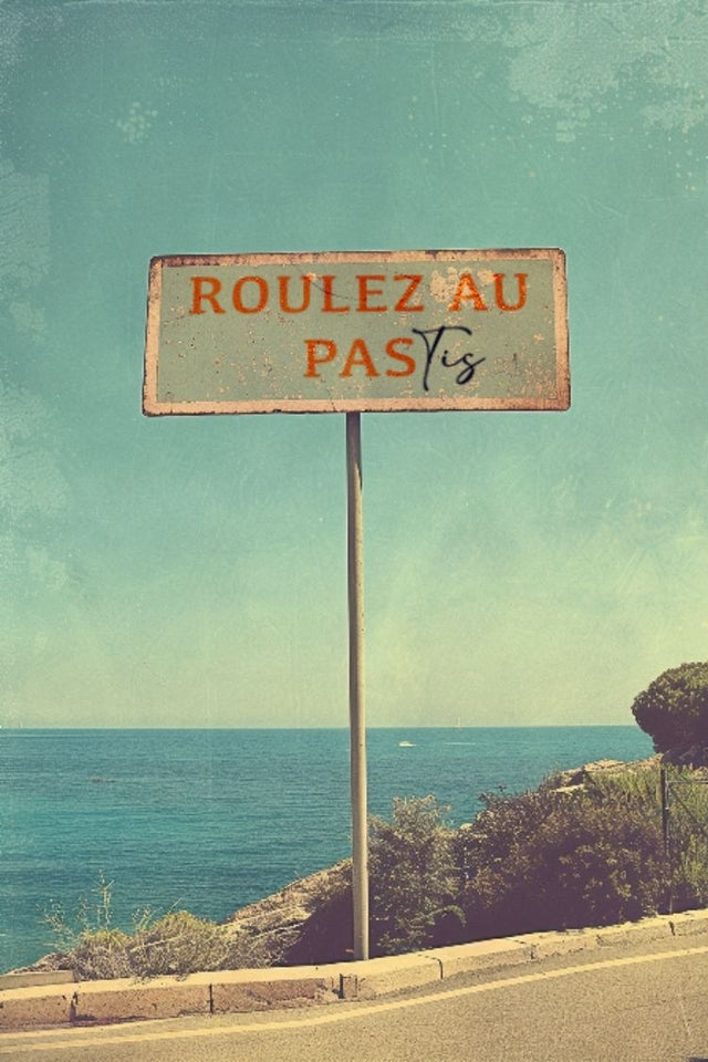Affiche Roulez au pastis