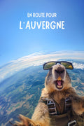 Auvergne, affiche, marrante, marmotte, good vibes, décoration, murale, voyage, souvenir, illustration.