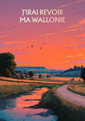 affiche, poster, Wallonie, J'irai revoir ma Wallonie, décoration, sunset, paysage, campagne, Belgique, souvenir