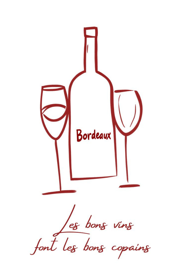 Affiche Bordeaux vin citation bons copains minimaliste déco