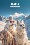 affiche, drôle, Mafia Pyrénéenne, idée cadeau, unique, humour, décoration, divertissement, Pyrénées, original.