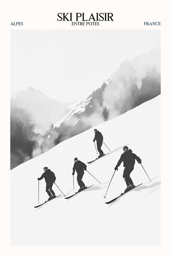 Poster noir et blanc ski plaisir entre amis