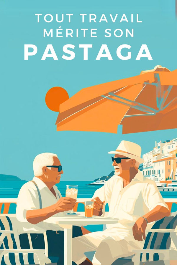 Affiche humoristique pastis, Marseille, Sud, rétro, déco tendance