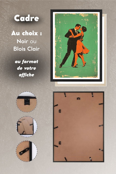 Choix du cadre noir ou bois clair pour l'affiche Danse La valse a trois temps, système d'accroche au dos
