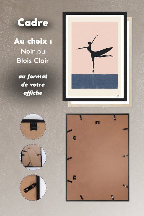 Choix du cadre noir ou bois clair pour l'affiche Danse Magic Dance, système d'accroche au dos