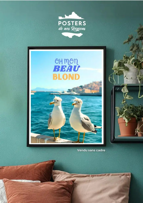 Affiche Humour - Oh Mon Beau Blond